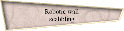 Robotic wall
scabbling